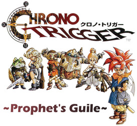 Chrono Trigger : Prophet's Guile